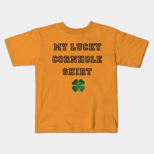 My Lucky Cornhole Shirt Kids T-Shirt